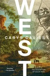 «West» by Carys Davies