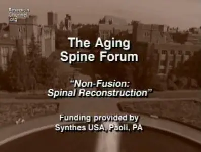 Video of "Non-Fusion Spinal Reconstruction" 2009
