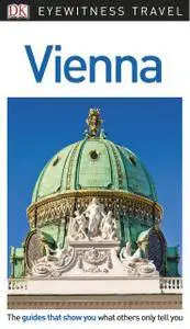 DK Eyewitness Travel Guide Vienna, 3rd Edition