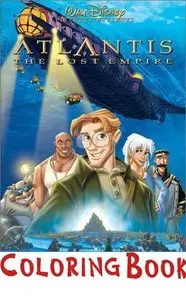 Atlantis - The Lost Empire - Coloring Book (Раскраска)