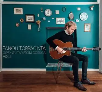 Fanou Torracinta - Gipsy Guitar from Corsica, Vol. 1 (2021) [Official Digital Download 24/48]