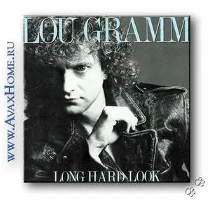Lou Gramm - Long Hard Look (1989)
