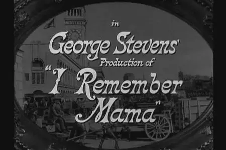 I Remember Mama (1943)