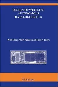 Design of Wireless Autonomous Datalogger IC's (Repost)