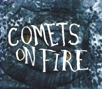 Comets On Fire - Blue Cathedral (2004)