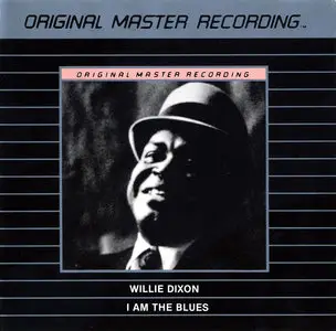 Willie Dixon - I Am the Blues (1970) [MFSL]
