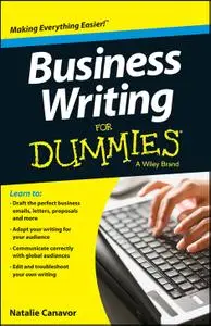 Business Writing For Dummies (repost)