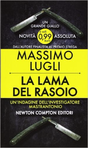 La lama del rasoio - Massimo Lugli