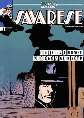 Lanciostory Classic 24 - Savarese 11 - Giulietta e Romeo muoiono a New York (RCS 2022-06-08)