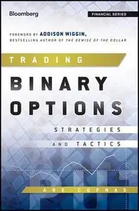 Trading Binary Options: Strategies and Tactics (repost)