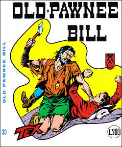 Tex - Volume 30 - Old Pawnee Bill (Araldo)