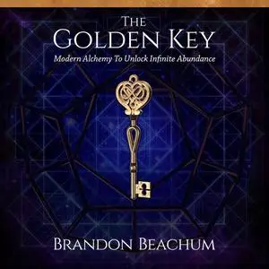 «The Golden Key» by Brandon Beachum