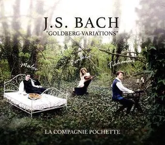 La Compagnie Pochette - J.S. Bach: Goldberg-Variations (2016)