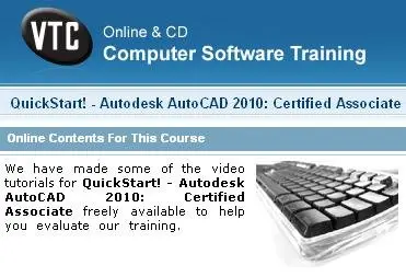 VTC QuickStart! - Autodesk AutoCAD 2010: Certified Associate Tutorials