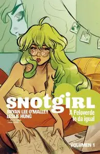 Snotgirl Tomo 1- A Peloverde le da igual