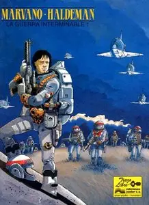 La guerra interminable - Joe Haldeman & Morvano (3 tomos)