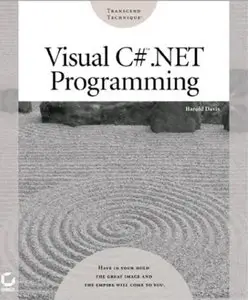 Visual C# .Net Programming by Harold Davis