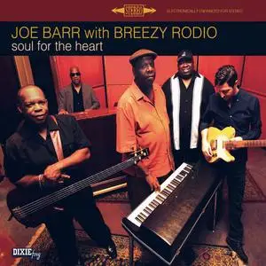 Joe Barr & Breezy Rodio - Soul For The Heart (2021)