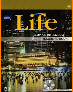 ENGLISH COURSE • Life B2 • Upper Intermediate • Teacher's Book (2013)