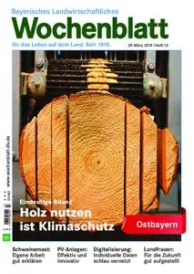 Bayerisches Landwirtschaftliches Wochenblatt Ostbayern - 28. März 2019