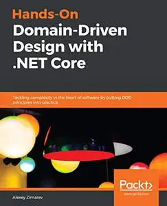 Hands-On Domain-Driven Design with .NET Core (Repost)