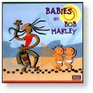 Babies Go Bob Marley - Mariano Yanani (2005)