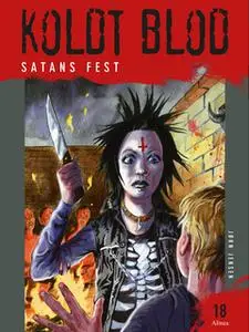 «Koldt Blod 18 - Satans fest» by Jørn Jensen