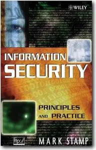 Mark Stamp, «Information Security: Principles and Practice»