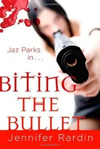 Jennifer Rardin - Jaz Parks Series 1-6