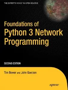 Foundations of Python 3 Network Programming