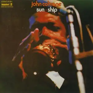 John Coltrane - Sun Ship (1965) {Impulse!, 32XD-586, Japan Early Press}