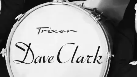BBC - The Dave Clark Five and Beyond: Glad All Over (2015)