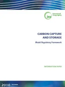 Carbon Capture and Storage: Model Regulatory Framework