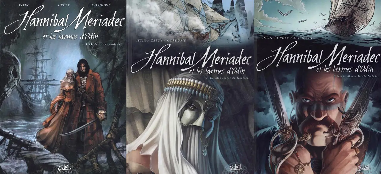 Hannibal Meriadec y las lágrimas de Odin: Vol.1 - Vol.3