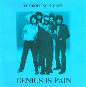 The Rolling Stones - Genius Is Pain (198-) **[RE-UP]**