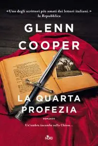 Glenn Cooper - La quarta profezia