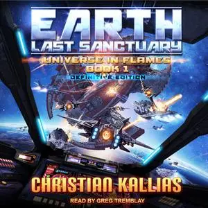 «Earth - Last Sanctuary (Definitive Edition)» by Christian Kallias