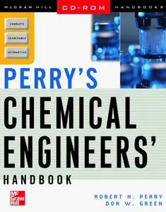 Perry's Chemical Engineers' Handbook by Robert H. Perry