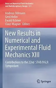 New Results in Numerical and Experimental Fluid Mechanics XIII (Repost)