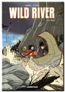 Seiter & Wagner - Wild River - Complet - (re-up)