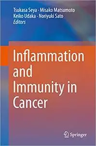 Inflammation and Immunity in Cancer (Repost)