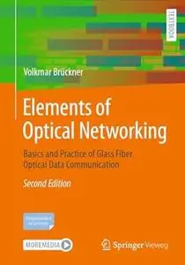 Elements of Optical Networking (2nd Edition)