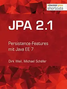 JPA 2.1: Persistence-Features mit Java EE 7