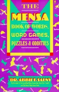 The Mensa Book of Words, Word Games, Puzzles, & Oddities (repost)