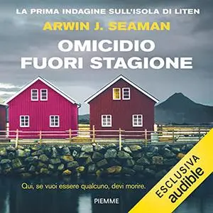 «Omicidio fuori stagione» by Arwin J. Seaman