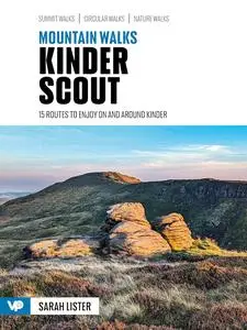 Mountain Walks Kinder Scout: 15 routes to enjoy on and around Kinder