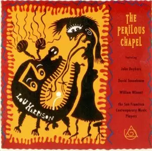 Lou Harrison - The Perilous Chapel (1993)