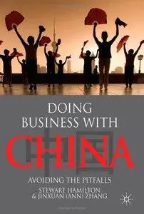 Doing Business With China: Avoiding the Pitfalls (repost)