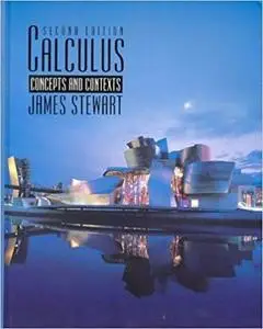 Calculus: Concepts and Contexts (2nd Edition)