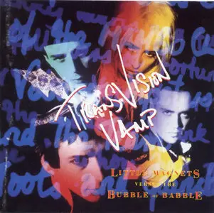 Transvision Vamp - Little Magnets Versus the Bubble of Babble (1990)